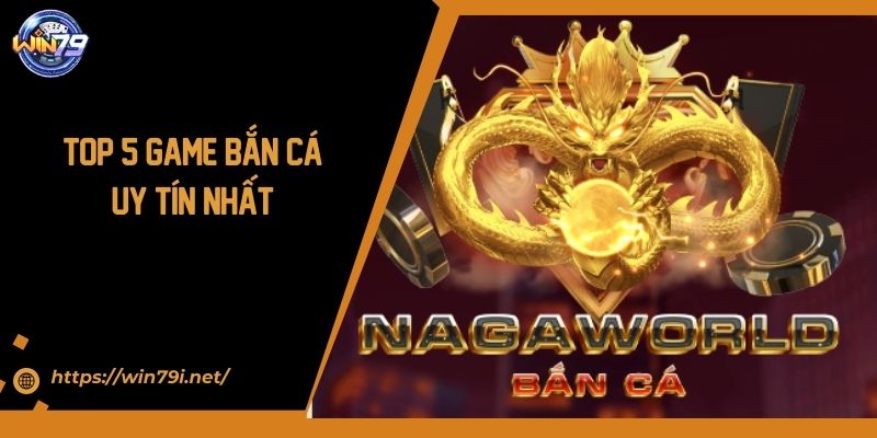 Game bắn cá tại Win97